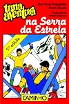 Uma Aventura Na Serra DA Estrela (Portuguese Edition)
