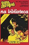 Uma Aventura na Biblioteca (Uma Aventura, #36)