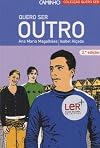 Quero Ser Outro