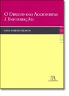 O Direito dos Accionistas à Informação