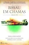 Bissau Em Chamas