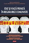 Stat şi viaţă privată &icirc;n regimurile comuniste