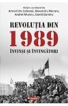 Revoluţia din 1989 învinşi şi învingători