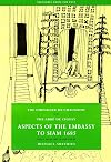Aspects of the Embassy to Siam 1685 (Treasures from the Past)