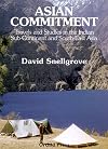 Asian commitment : travels and studies in the Indian sub-continent and South-East Asia