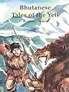 Bhutanese Tales of the Yeti