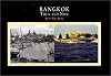 Bangkok Then and Now