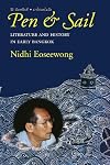Pen and Sail: Literature and History in Early Bangkok