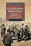 Kurdolojinin Bahcesinde - Kurdologlar ve Kurdoloji Uzerine Soylesi ve Makaleler