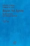 Büyük Yol Ayrimi