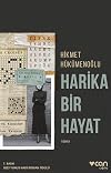 Harika Bir Hayat