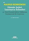 Düzenin Seyleri Tanzimat'in Kelimeleri