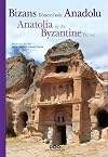 Bizans Dönemi'nde Anadolu;Anatolia in the Byzantine Period