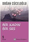 Bir Kadın Bir Ses (Turkish Edition)
