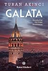 Galata: Istanbul'un 700 Yillik Karakutusu