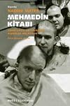 Mehmedin kitabı: Güneydoğu'da savaşmış askerler anlatıyor (Siyahbeyaz dizisi) (Turkish Edition)