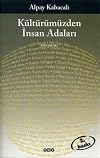 Kulturumuzden Insan Adalari (Edebiyat) (Turkish Edition)