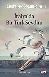 İtalya'da Bir Türk Sevdim