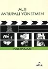 Alti Avrupali Y&ouml;netmen
