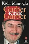 Gurbet Icinde Gurbet