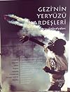 Gezi'nin Yeryuzu Kardesleri