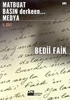 Matbuat basın derkeen-- medya