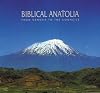 Biblical Anatolia: From Genesis to the Councils