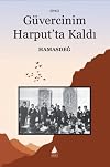 Güvercinim Harputta Kaldi