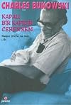 Kapalı Bir Kapıdır Cehennem - Dünyevi Şiirlerin Son Gecesi 1. Cilt