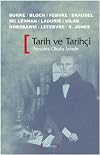 Tarih ve Tarihci (Annales Okulu Izinde)