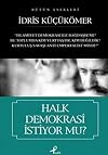 Halk Demokrasi Istiyor Mu?