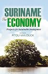 Suriname: The Economy--Prospects for Sustainable Development