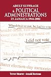 Adult Suffrage & Political Administrations in Jamaica 1944-2002