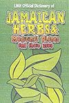 Jamaican Herbs and Medicinal Plants and Their Uses