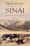 Traveling through Sinai : from the fourth to the twenty-first century