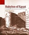 Babylon of Egypt: The Archaeology of Old Cairo and the Origins of the City (American Research Center in Egypt Conservation)