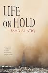Life on hold