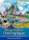 Margo Veillon: Drawing Egypt