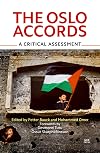 The Oslo Accords: A Critical Assessment