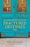 Fractured Destinies: A Novel (Hoopoe Fiction)
