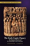 The Early Coptic Papacy: The Egyptian Church and Its Leadership in Late Antiquity (Popes of Egypt)