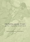 The Royal Cache TT 320: A Re-Examination