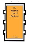 The Nigerian Law of Evidence (Malthouse Law Books)