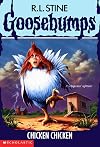 Chicken Chicken (Goosebumps #53)