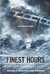 The Finest Hours: The True Story of the U.S. Coast Guard's Most Daring Sea Rescue