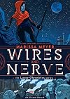 Wires and Nerve, Volume 1