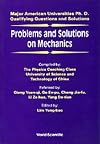 Problems and Solutions on Mechanics (Major American Universities PH.D. Qualifying Questions and S)