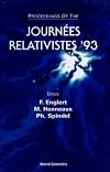Proceedings of the Journées relativistes '93 : Brussels, Belgium, 5-7 April 1993