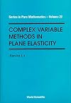 Complex variable methods in plane elasticity