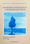 Water waves generated by underwater explosion